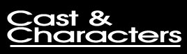 Cast & Characters