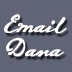 Email Dana